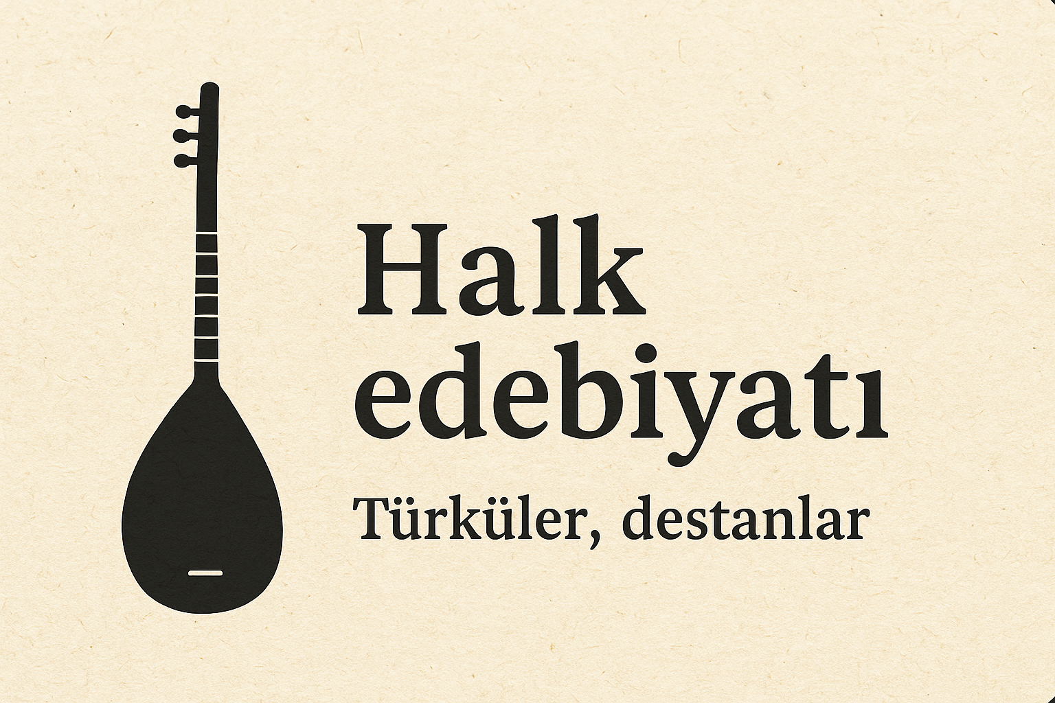 A) Halk edebiyatı (Türküler, destanlar)